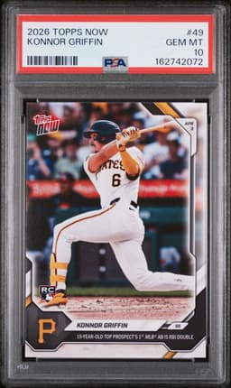 2026 Konnor Griffin #49 Topps Now PSA 10.0