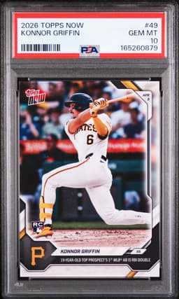 2026 Konnor Griffin #49 Topps Now PSA 10.0