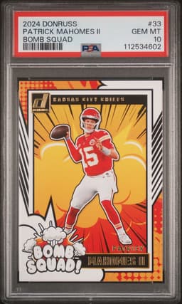 2024 Panini Donruss Bomb Squad #33 Patrick Mahomes II PSA 10