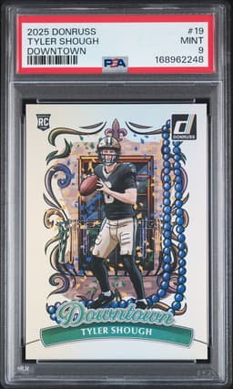 2025 TYLER SHOUGH #19 DONRUSS PSA 9.0