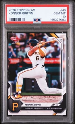 2026 Konnor Griffin #49 Topps Now PSA 10.0