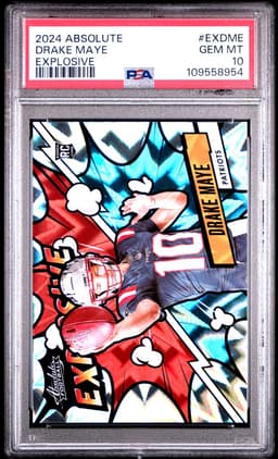 2024 DRAKE MAYE ABSOLUTE EXPLOSIVE PSA 10.0
