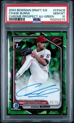 2024 CHASE BURNS #90/99 BOWMAN DRAFT S/E CHROME PROSPECT GREEN PSA 10.0