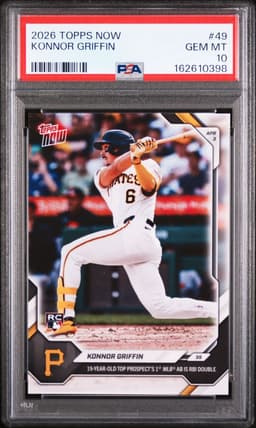 2026 Konnor Griffin #49 Topps Now PSA 10.0