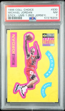 1996 MICHAEL JORDAN #S30 COLL. CHOICE STICK UMS 1 (RED JERSEY) PSA 7.0