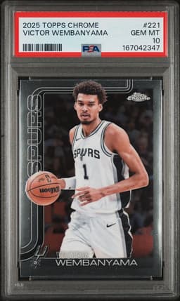 2025 Topps Chrome #221 Victor Wembanyama PSA 10