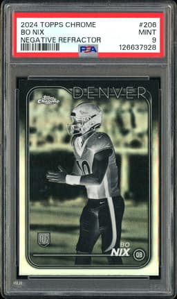 2024 Topps Chrome Bo Nix #206 Negative Refractor PSA 9