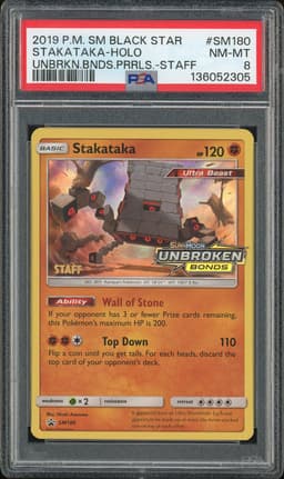2019 Pokemon Sun & Moon Unbroken Bonds Staff Stakataka-Holo #SM180 PSA 8