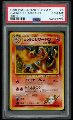 1999 Japanese Gym 2 Blaine's Charizard #6 PSA 10