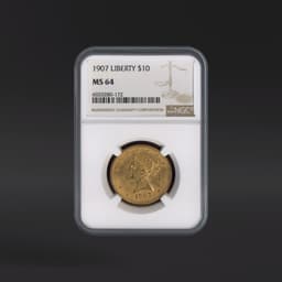 1907 $10 Gold Liberty NGC MS64