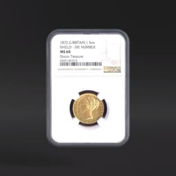 1872 G.BRITAIN 1SOV SHIELD - DIE NUMBER Douro Treasure NGC MS60